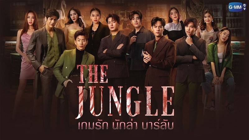 The Jungle GMMTV